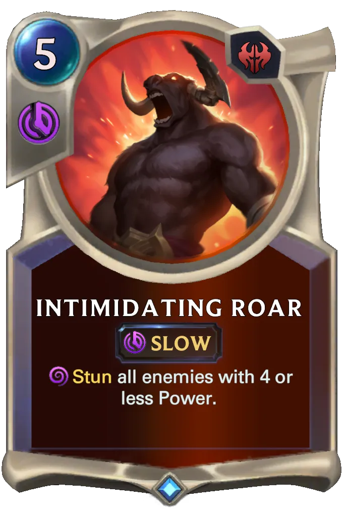 Intimidating Roar