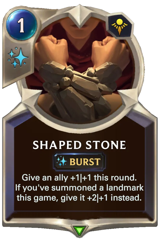 Shaped Stone