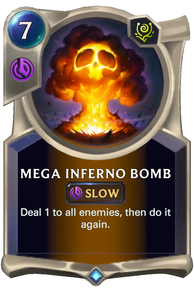 Mega Inferno Bomb